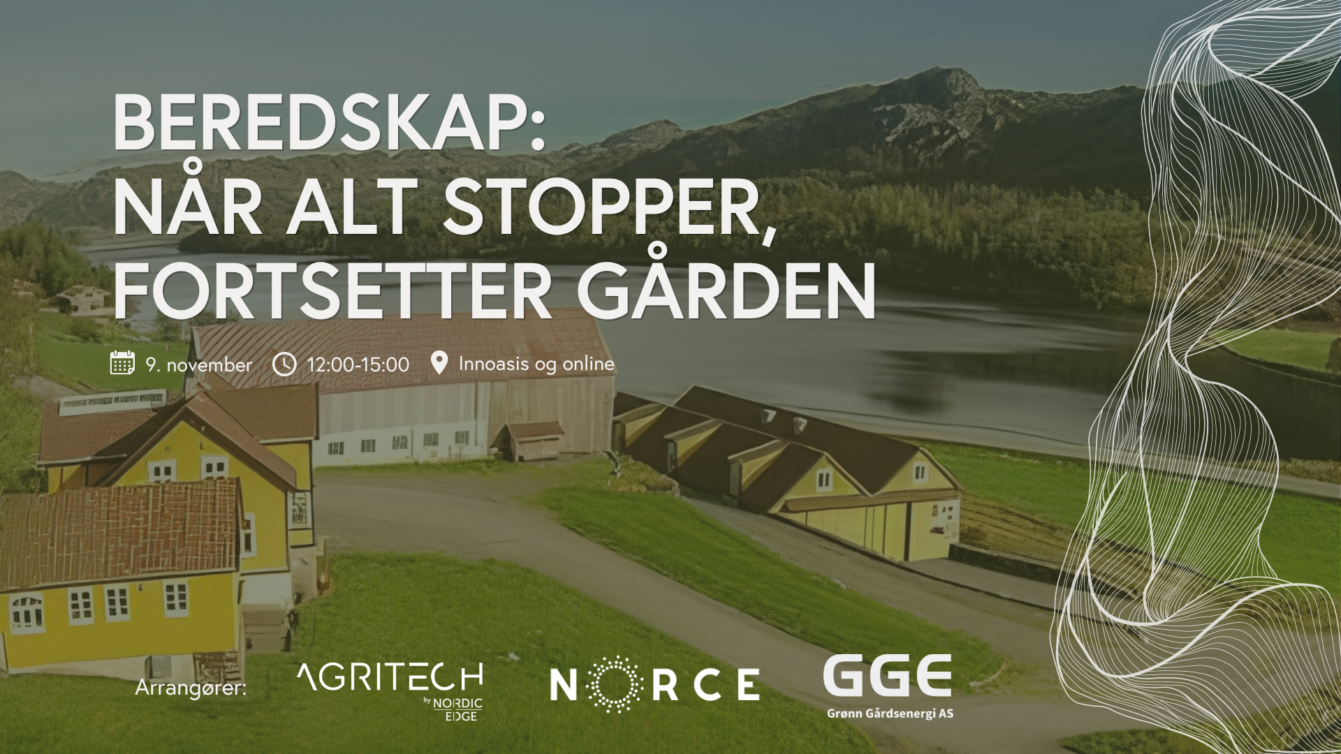 Beredskap Når alt stopper, fortsetter gården